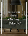Choosing a Tablecloth